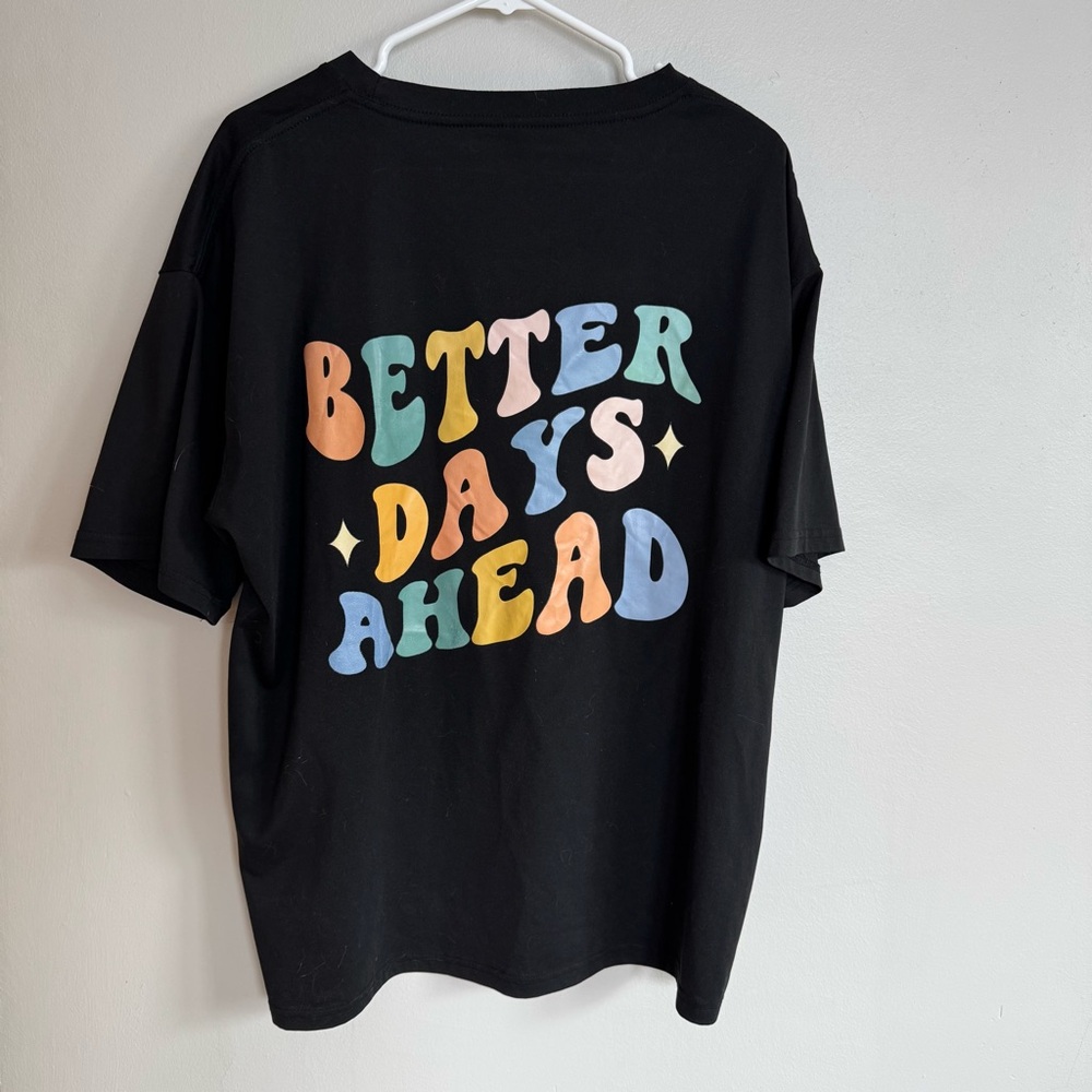 BETTER DAYS AHEAD colorful groovy wavy font Graphic tee